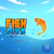 Fish Dive Fish Dive img